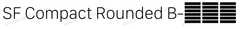 SF Compact Rounded B字体转换 SF Compact Rounded B字体转换